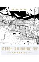 Antioch (California) Trip Journal: Lined Travel Journal/Diary/Notebook with Map Cover Art