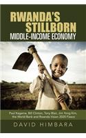 Rwanda's Stillborn Middle-Income Economy