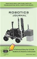 Robotics Journal - A Technical Diary for Stem Students & Robotics Enthusiasts: Build Ideas, Code Plans, Parts List, Troubleshooting Notes, Competition Results, Meeting Minutes, Green Pastel Simple