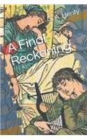 A Final Reckoning