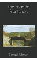 The Road to Frontenac