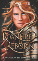 Roanfire Reborn