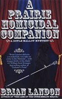 Prairie Homicidal Companion