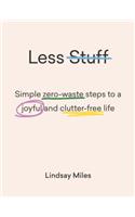 Less Stuff