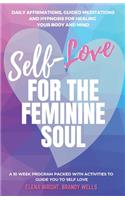 Self -Love for the Feminine Soul