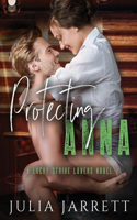 Protecting Anna: A Lucky Strike Lovers Novel(2 Lucky Strike Lovers Quartet)