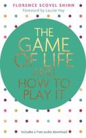 Game of Life and How to Play It