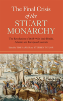 Final Crisis of the Stuart Monarchy