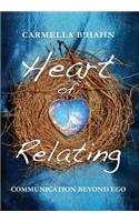 Heart of Relating: Communication Beyond Ego