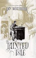 The Tainted Isle