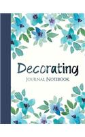Decorating Journal Notebook