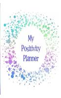 My Positivity Planner