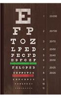 Snellen Chart Journal Notebook: Blank Lined Ruled for Writing 6x9 110 Pages