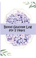 Blood Glucose Log for 5 Years: Blood Sugar Tracker Monthly 5 Years, Diabetic Diet Plans for Weight Loss, Diabetes Code, Blood Sugar Diet, Obesity Code, Diabetes Books Type 2 ( Vol(2 Blood Glucose Log 5 Years)