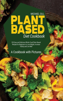 Plant Based Diet Cookbook