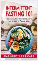 Intermittent Fasting 101
