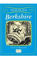 Tales of Old Berkshire