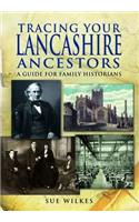 Tracing Your Lancashire Ancestors