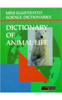 Bloomsbury Illustrated Dictionary of Animal Life
