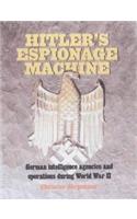 Hitler's Espionage Machine