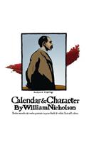 Calendar and Character by William Nicholson