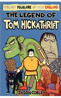 Legend of Tom Hickathrift