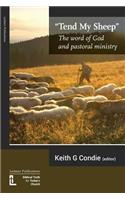 Tend My Sheep