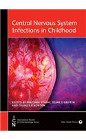 Central Nervous System Infections in Childhood