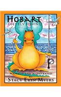 Hobart Goes Fly Fishing