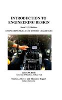 Introduction to Engineering Design: Book 12, 2nd edition: Engineering Skills and Robotic Challenges