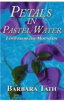 Petals in Pastel Water