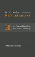The Interpreted New Testament