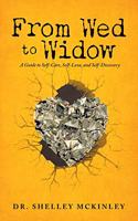 From Wed to Widow