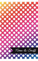 Notes & Stuff - Lined Notebook with Bright Colors Polka Dot Pattern Cover