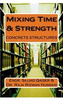 Mixing Time & Strength of Concrete