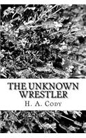 The Unknown Wrestler