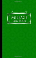 Mileage Log Book: (Mileage Log Books)
