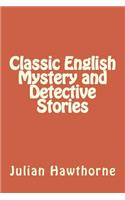 Classic English Mystery and Detective Stories
