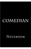 Comedian
