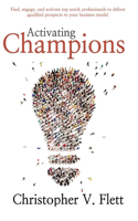 Activating Champions