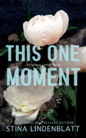 This One Moment