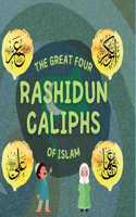 Great Four Rashidun Caliphs of Islam