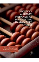 Statutory Auditors' Independence in Protecting Stakeholders' Interest