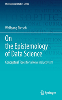 On the Epistemology of Data Science