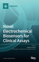 Novel Electrochemical Biosensors for Clinical Assays