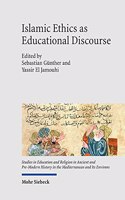 Islamic Ethics as Educational Discourse