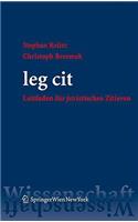 Leg Cit: Leitfaden Fa1/4r Juristisches Zitieren