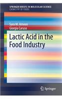 Lactic Acid in the Food Industry