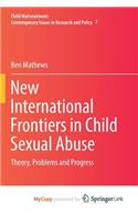 New International Frontiers in Child Sexual Abuse