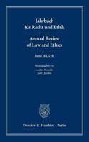 Jahrbuch Fur Recht Und Ethik / Annual Review of Law and Ethics